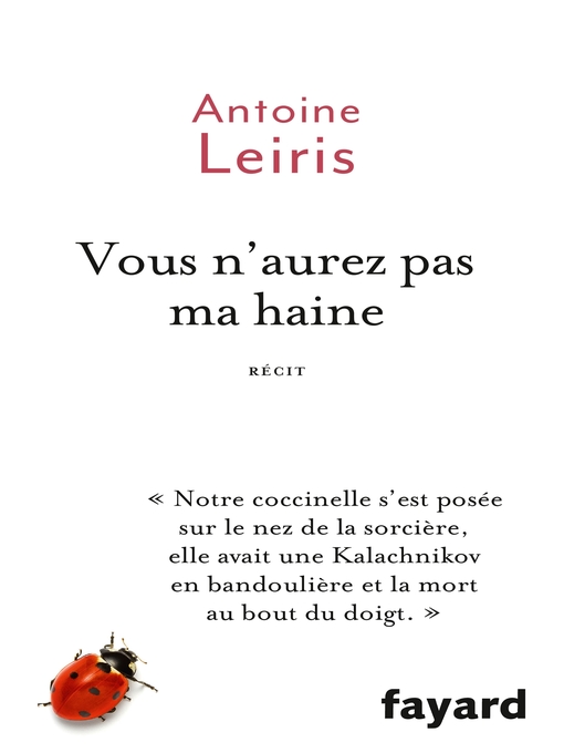 Title details for Vous n'aurez pas ma haine by Antoine Leiris - Available